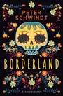 Cover: Borderland - FISCHER Sauerländer