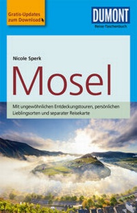 Abbildung von: DuMont Reise-Taschenbuch Reiseführer Mosel - DuMont Reiseverlag