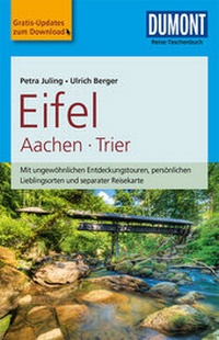 Abbildung von: DuMont Reise-Taschenbuch Reiseführer Eifel, Aachen, Trier - DuMont Reiseverlag