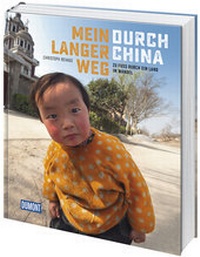 Abbildung von: Mein langer Weg durch China - DuMont Reiseverlag