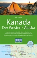 Cover: DuMont Reise-Handbuch Reisef&uuml;hrer Kanada, Der Westen, Alaska - DuMont Reiseverlag