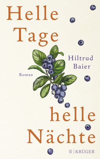 Abbildung von: Helle Tage, helle Nächte - FISCHER Krüger