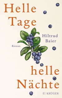 Abbildung von: Helle Tage, helle Nächte - S. Fischer