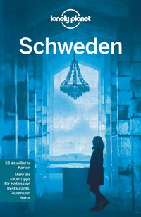 Abbildung von: LONELY PLANET Reiseführer Schweden - Lonely Planet Deutschland ein Imprint von MAIRDUMONT