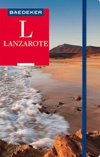 Abbildung von: Baedeker Reiseführer Lanzarote - Baedeker