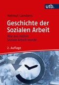 Cover: Geschichte der Sozialen Arbeit - UTB
