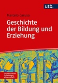 Cover: Geschichte der Bildung und Erziehung - UTB