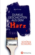 Cover: SCH&Ouml;N & SCHAURIG - Dunkle Geschichten aus dem Harz - Wartberg