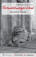 Cover: Geschichten und Anekdoten aus dem Braunschweiger Land - Wartberg