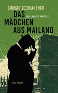 Cover: Das M&auml;dchen aus Mailand - Folio