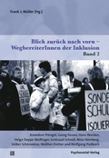 Cover: Blick zur&uuml;ck nach vorn - WegbereiterInnen der Inklusion - Psychosozial-Verlag