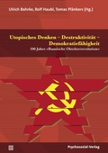 Cover: Utopisches Denken - Destruktivit&auml;t - Demokratief&auml;higkeit - Psychosozial-Verlag
