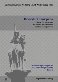 Enlarge image Cover: Benedict Carpzov - Psychosozial-Verlag