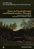 Cover: Natur in Psychotherapie und K&uuml;nstlerischer Therapie - Psychosozial-Verlag