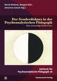 Bild: Der Genderdiskurs in der Psychoanalytischen Pädagogik - Psychosozial-Verlag