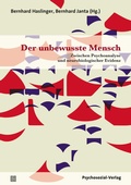 Cover: Der unbewusste Mensch - Psychosozial-Verlag