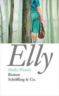 Enlarge image Cover: Elly - Schöffling