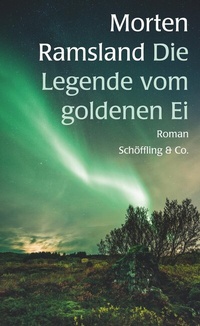 Abbildung von: Die Legende vom goldenen Ei - Schöffling