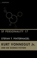 Cover: Kurt Vonnegut Jr. und die Science Fiction - Golkonda Verlag