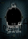 Cover: H. P. Lovecraft - Leben und Werk 2 - Golkonda Verlag