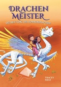 Cover: Drachenmeister Band 2 - Kinderb&uuml;cher ab 6-8 Jahre (Erstleser M&auml;dchen Jungen) - Adrian & Wimmelbuchverlag