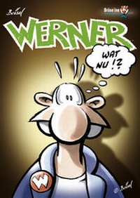 Enlarge image Cover: WERNER - WAT NU!? - Bröseline