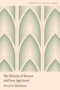 Cover: The History of Bronze and Iron Age Israel - Oxford University Press Inc