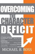 Cover: Overcoming the Character Deficit - Mainstream Life Solutions