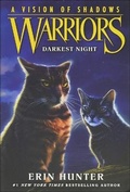 Cover: Warriors: A Vision of Shadows: Darkest Night - Turtleback Books