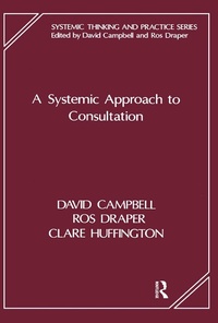 Enlarge image Cover: A Systemic Approach to Consultation - Routledge