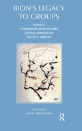 Cover: Bion's Legacy to Groups - Routledge