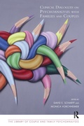 Cover: Clinical Dialogues on Psychoanalysis with Families and Couples - Routledge