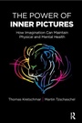 Cover: The Power of Inner Pictures - Routledge