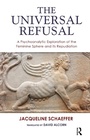 Cover: The Universal Refusal - Routledge