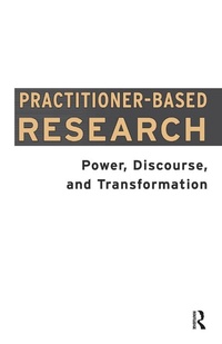 Enlarge image Cover: Practitioner-Based Research - Routledge