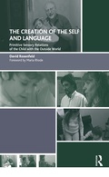 Cover: The Creation of the Self and Language - Routledge