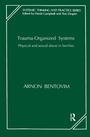 Cover: Trauma-Organized Systems - Routledge