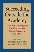 Cover: Succeeding Outside the Academy - University Press of Kansas