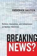 Cover: Breaking News? - University of British Columbia Press