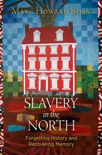 Abbildung von: Slavery in the North - University of Pennsylvania Press