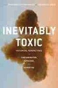 Cover: Inevitably Toxic - University of Pittsburgh Press