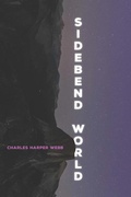 Cover: Sidebend World - University of Pittsburgh Press