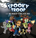 Cover: Little Spooky Troop And The Buried Treasure - Wonkybot Publishing