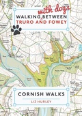 Cover: Dog Walks between Truro and Fowey - Mudlark's Press