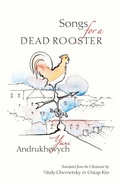 Cover: Songs for a Dead Rooster - Lost Horse Press