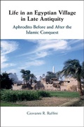 Cover: Life in an Egyptian Village in Late Antiquity - Cambridge University Press