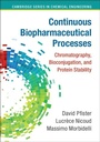 Cover: Continuous Biopharmaceutical Processes - Cambridge University Press