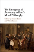 Cover: The Emergence of Autonomy in Kant's Moral Philosophy - Cambridge University Press