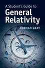 Cover: A Student's Guide to General Relativity - Cambridge University Press