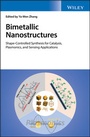 Cover: Bimetallic Nanostructures - Wiley